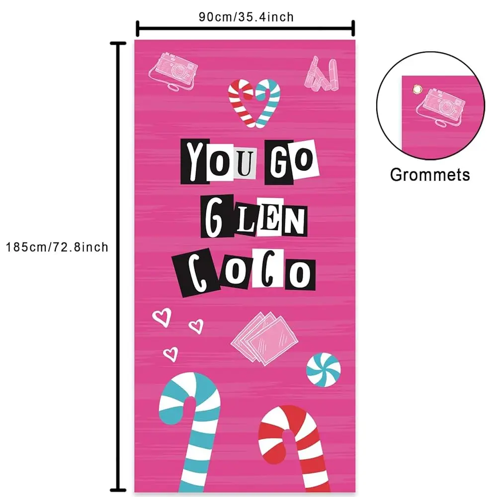 "You Go Glen Coco" Mean Girls Themed Pink Background